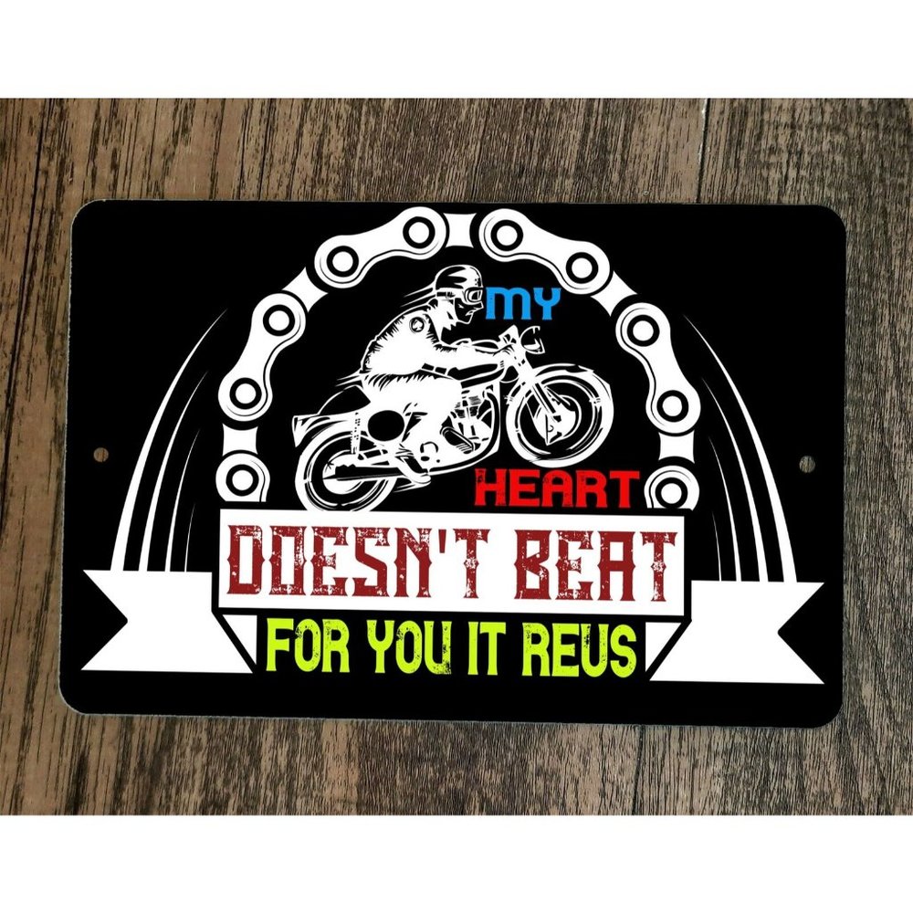 My Heart Doesnt‎ Beat it Revs Motorcycle 8x12 Metal Wall Sign Garage Poster